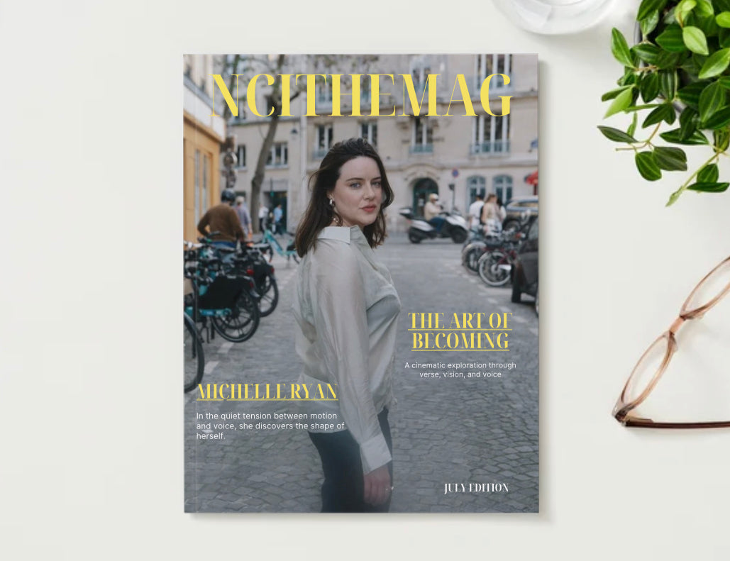 NCI: The Mag — Michelle Ryan “The Art of Becoming” | 30-Page Limited Edition Print